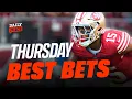 Top 4 Bets for Thursday NFL Football Best Bets Season Predictions