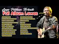 Download Lagu Iwan Fals - Album Lawas Pilihan Terbaik | Tanpa Iklan