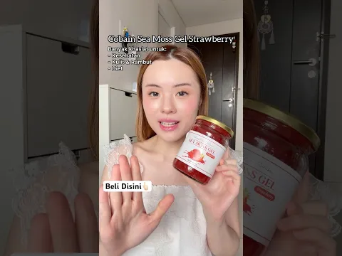 Review Sea Moss Gel Rasa Strawberry (Sehat & Berkhasiat)