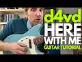Download Lagu Here With Me by d4vd Guitar Tutorial - Guitar Lessons with Stuart!