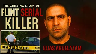 Elias Abuelazam The Chilling Story of the Flint Serial Killer True Crime Documentary