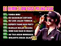 DJ REMIX PALING ASIK SLOW BASS