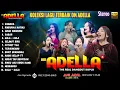 Lagu Om ADELLA \