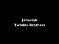 Jahoviah - Twinkle Brothers