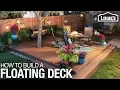 How to Build a Floating Deck