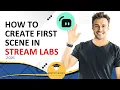 How to Create Your First Scene in Streamlabs 2026