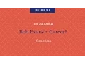 123 Bob Evans Career