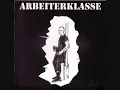 Download Lagu Arbeiterklasse-Arbeiterklasse
