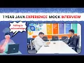 1 year Java experience candidate mock interview Java Mock Interview java interview