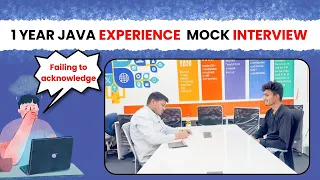 1 year Java experience candidate mock interview Java Mock Interview java interview