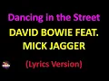 David Bowie feat. Mick Jagger - Dancing in the Street (Lyrics version)