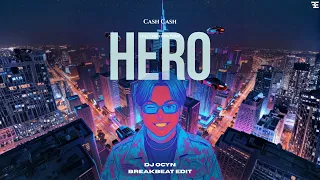 cash cash hero feat christina perri dj ocyn edit breakbeat