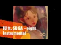 Download Lagu IU(아이유) ft. SUGA (BTS) - eight(에잇) Karaoke Instrumental (Backing Vocals) HQ