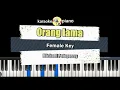 Download Lagu Orang lama -  Karaoke = Koreksi Lirik -   Female Key  - Michael Pelupessy