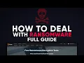 How To DEAL With Ransomware full guide