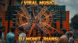  viral bass drop edm trance mix dj mohit jhansi new viral edm trance