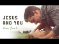 Download Lagu Drew Jacobs - Jesus and You (Official Music Video)