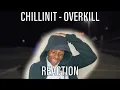 THIS GUY ChillinIT - Overkill REACTION