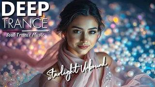  starlight unbound soul trance music deep trance for relaxation dancing and flying