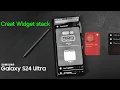 How to create widget stacks on your Galaxy s24 ultra