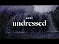 Download Lagu sombr - undressed (lyrics)