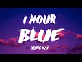 Lagu [1 HOUR] Blue - Yung Kai (Lyrics)