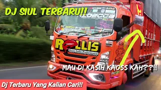 Download DJ SIUL TERBARU!! DJ YANG KALIAN CARI!! Versi TRUK R💋LLIS MP3