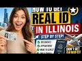 How to get a REAL ID in Illinois step by step