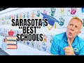CHOOSE THE BEST SCHOOLS SARASOTA FLORIDA