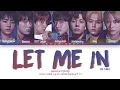 Download Lagu ENHYPEN (엔하이펜) - 'Let Me In (20 Cube)' Lyrics [Color Coded Lyrics Han/Roma/Eng/가사]