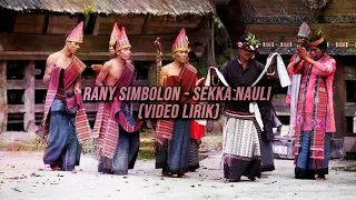 Download Rany Simbolon - Sekka Nauli (Video Lirik Lagu Batak) MP3