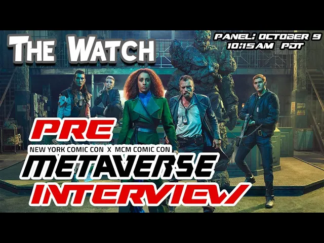 The Watch - Pre NYCC 2020 interview