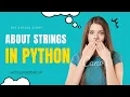 python basics day5 - Strings in python part-1