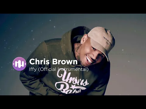 Download MP3 Chris Brown - IFFY (Official Instrumental)