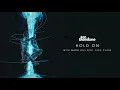 ilan Bluestone & Maor Levi feat. Alex Clare - Hold On (Extended Mix)