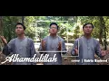 Download Lagu Alhamdulillah (opik) - Satria Nasheed - Video Cover