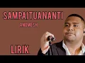 Download Lagu ANDMESH - SAMPAI TUA NANTI - LIRIK