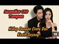 Lagu Hidup Dengan Cinta Dan Kasih Sayang ❗ 59