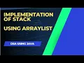 How To Implement Stack Using ArrayList In Java viral