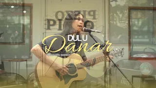 Danar - Dulu (Live Accoustic at Piezo Coffee Jogja)
