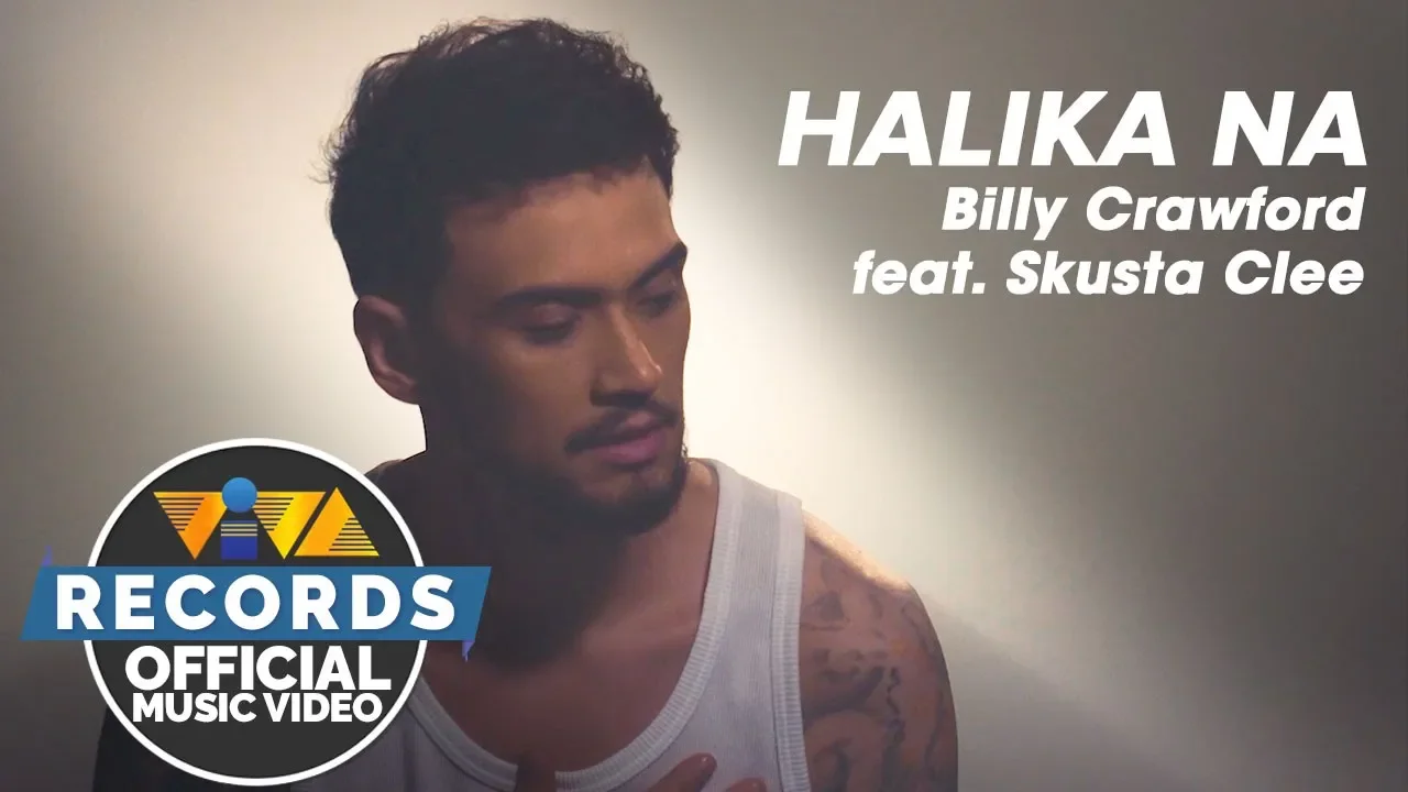 Halika Na ( Feat. Skusta Clee) Billy Crawford [Official Music Video]