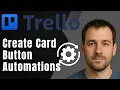 Trello How to Create Card Button Automations 2025 Automation Productivity Tutorial