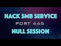 Download Lagu Hack The BOX : Hacking SMB Service