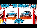 How To Draw An ATV