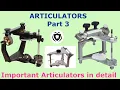 Articulators Part 3