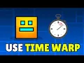 How To Use Timewarp Trigger In Geometry Dash 2026 - The Time Warp Full Guide