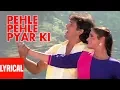 Lagu Pehle Pehle Pyar Ki Lyrical Video | Asha Bhosle, Amit Kumar | Govinda, Neelam