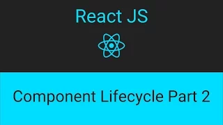 Lesson 7 Component Lifecycle part 2