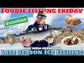 Foodie Fishing Friday - Gunnison CO