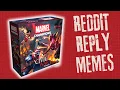 Reddit Reply Memes - Marvel Champions